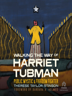 cover image of Walking the Way of Harriet Tubman